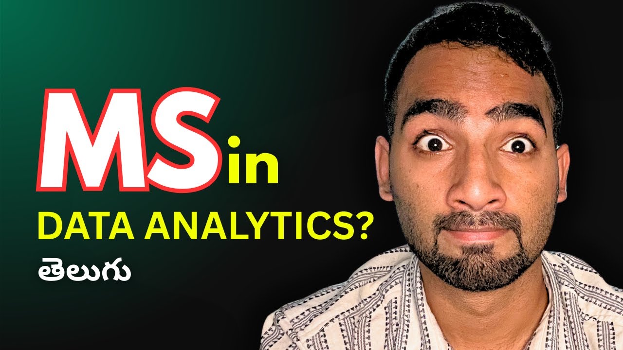 MS in Data Analytics - Worth It or Waste? (Telugu)