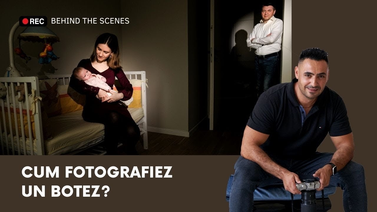 🎬 Cum fotografiez un botez? Fotograf Botez 📸 Behind the Scenes