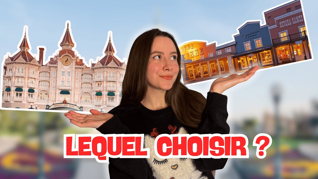GUIDE DES HÔTELS à Disneyland Paris I Lequel est fait pour toi ?