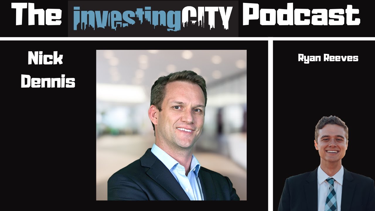 The Investing City Podcast: Nick Dennis