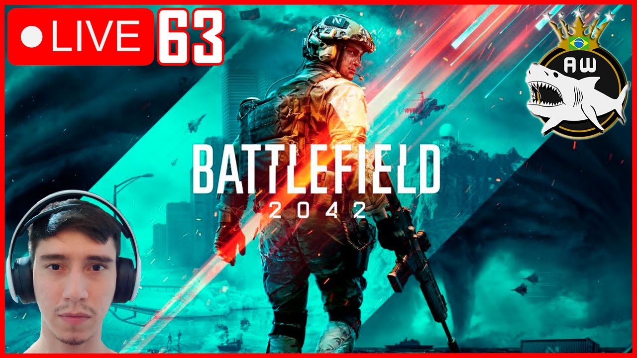 🔴 BATTLEFIELD 2042 AO VIVO - DICAS, CONFIGURAÇÕES E MOVIMENTAÇÃO - LIVE 63