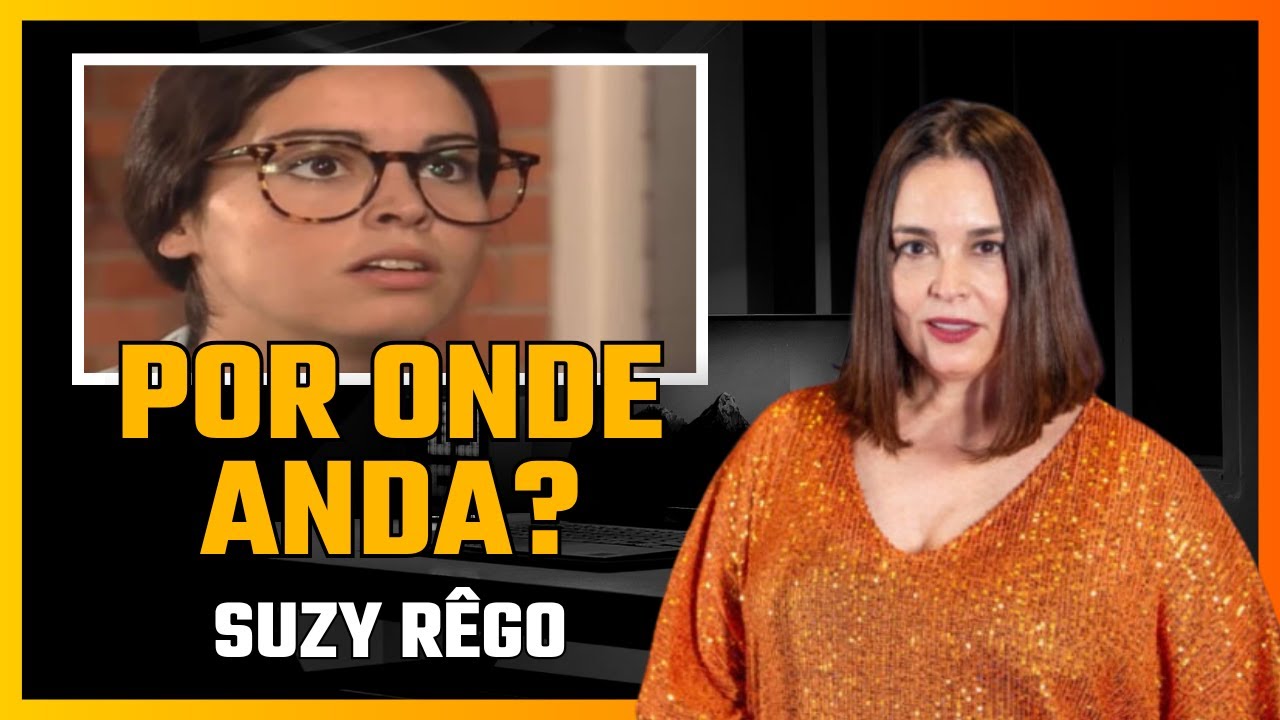 Por Onde Anda Suzy Rêgo? A Carmen de “A Viagem” MUDOU MUITO! 😱