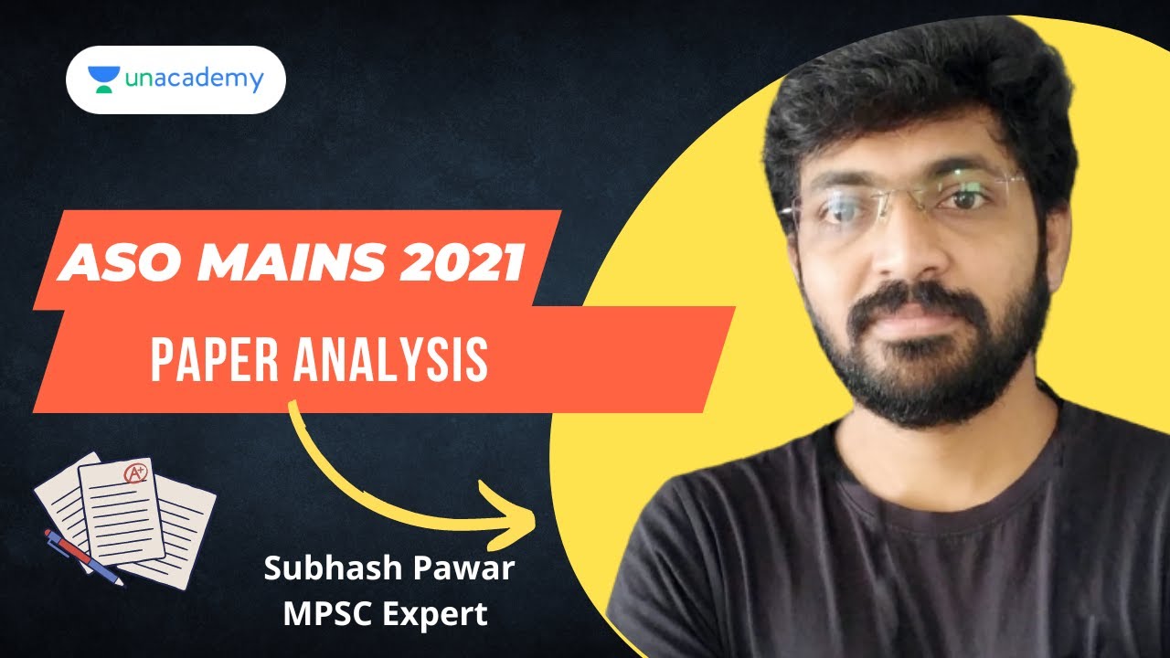 ASO Mains 2021 | POLITY Analysis | Subhash Pawar | Unacademy Live - MPSC