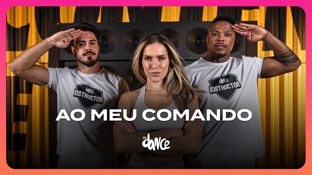 Ao Meu Comando - Jerry Smith, Tony Salles e Mateositoo | FitDance (Coreografia)