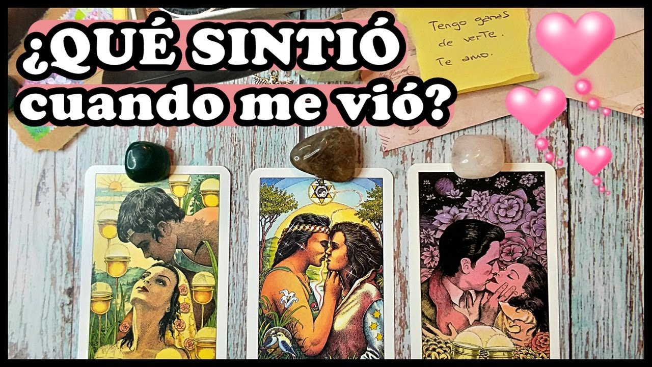 ¿QUÉ SINTIÓ CUANDO ME VIO? 👀 ¿QUÉ PENSÓ? 💗 ¿QUÉ HARÁ?🔮 Tarot Interactivo