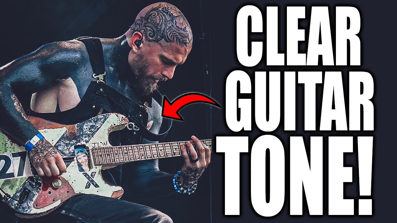 HOW TO GET A CLEAR METAL GUITAR TONE!
