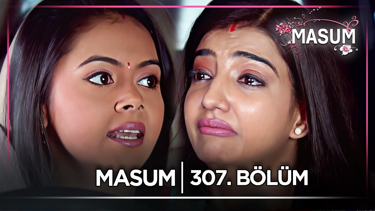Masum Hint Dizisi | 307. Bölüm @kanal7​