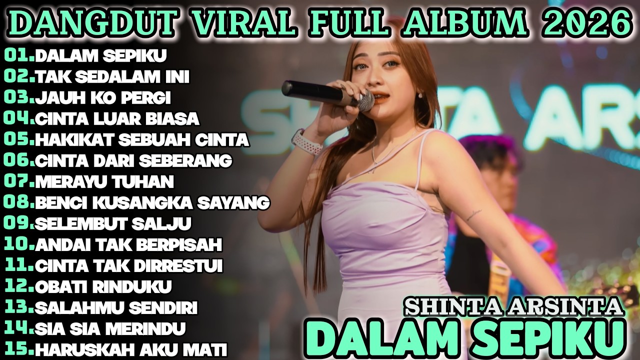DALAM SEPIKU  SHINTA ARSINTA FULL ALBUM TERBARU KOPLO!!PAPIR DANGDUT