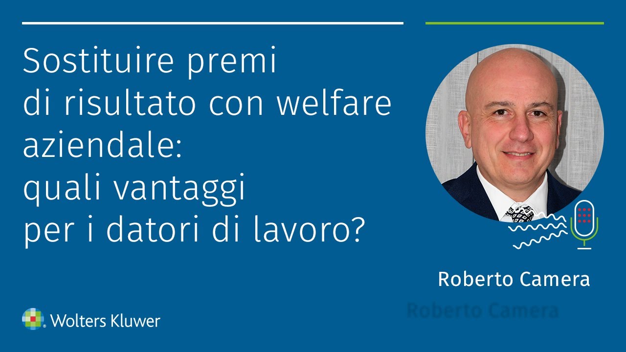 Sostituire premi di risultato con welfare aziendale: quali vantaggi per i datori di lavoro?