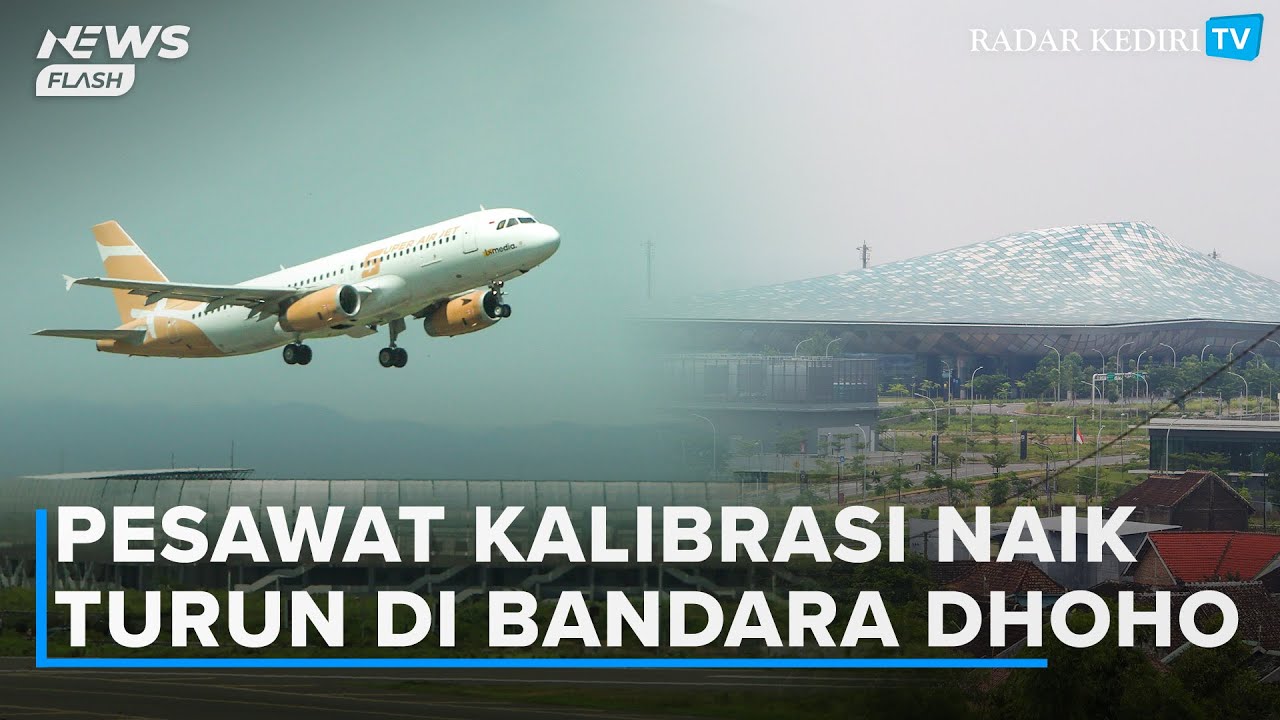 Pesawat Kalibrasi Naik Turun di Bandara Dhoho Kediri