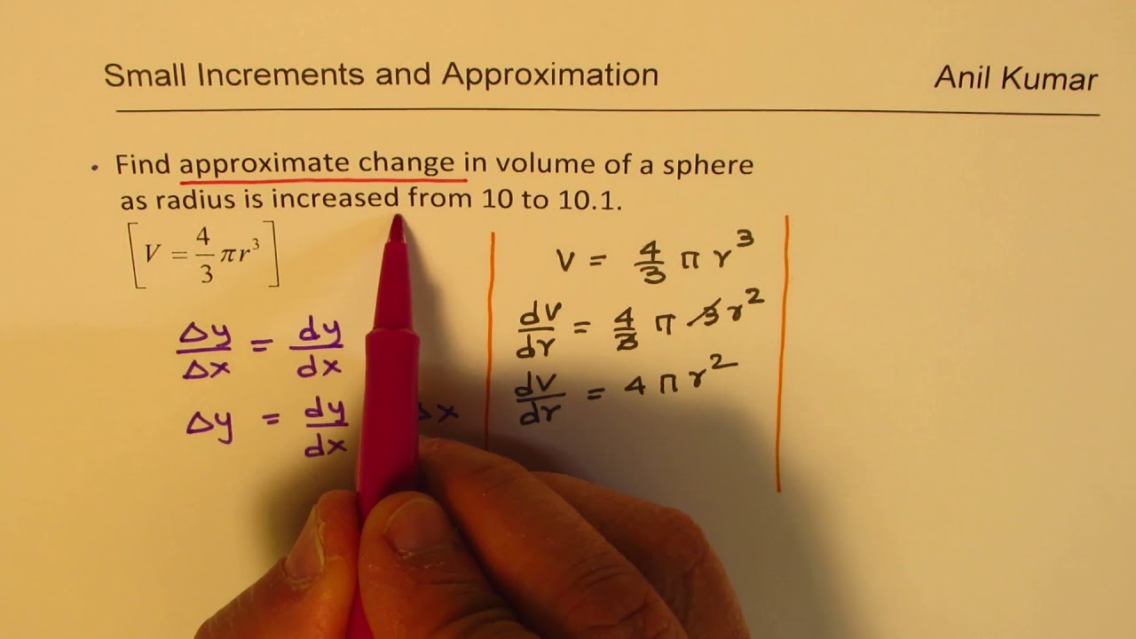 Small Increments and Approximations Concepts with 4 Examples IGCSE IB Maths