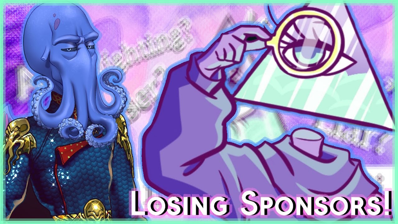 IILLUMINAUGHTII LOSING SPONSORS!!