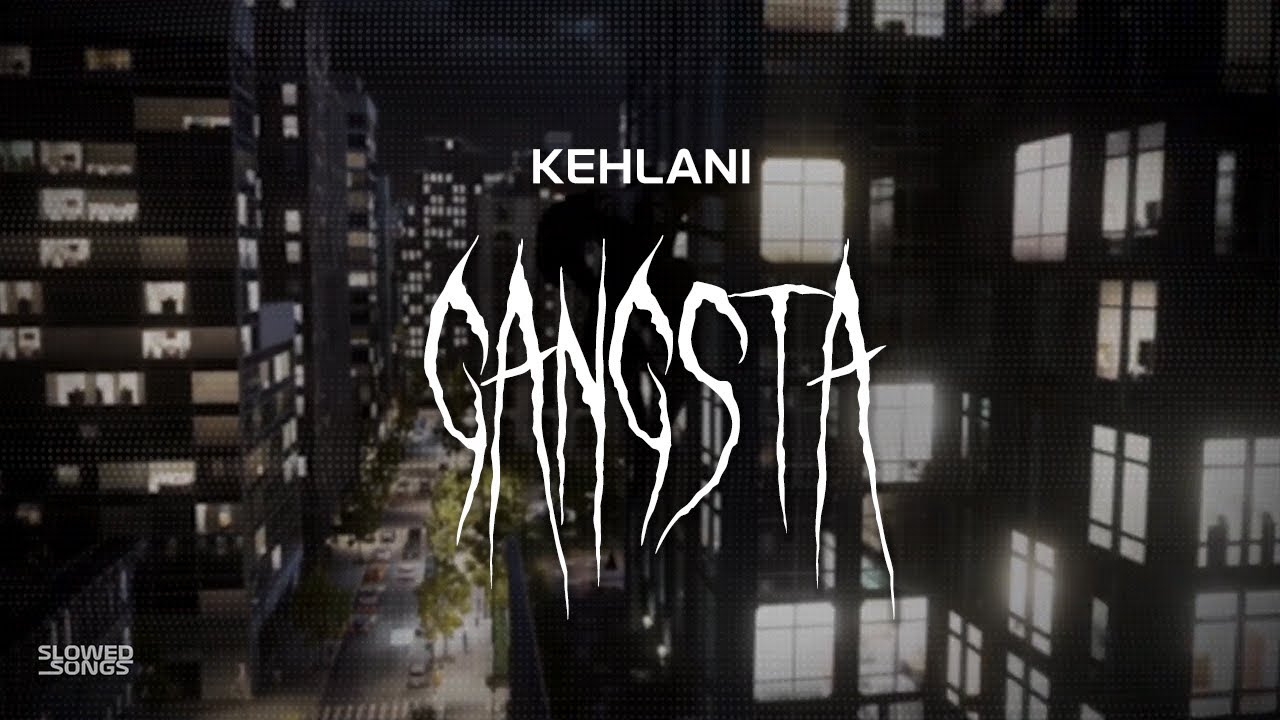 kehlani - gangsta [ slowed + reverb ] (lyrics)