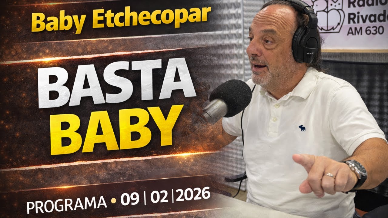 Baby Etchecopar Basta Baby Programa 09/02/2026