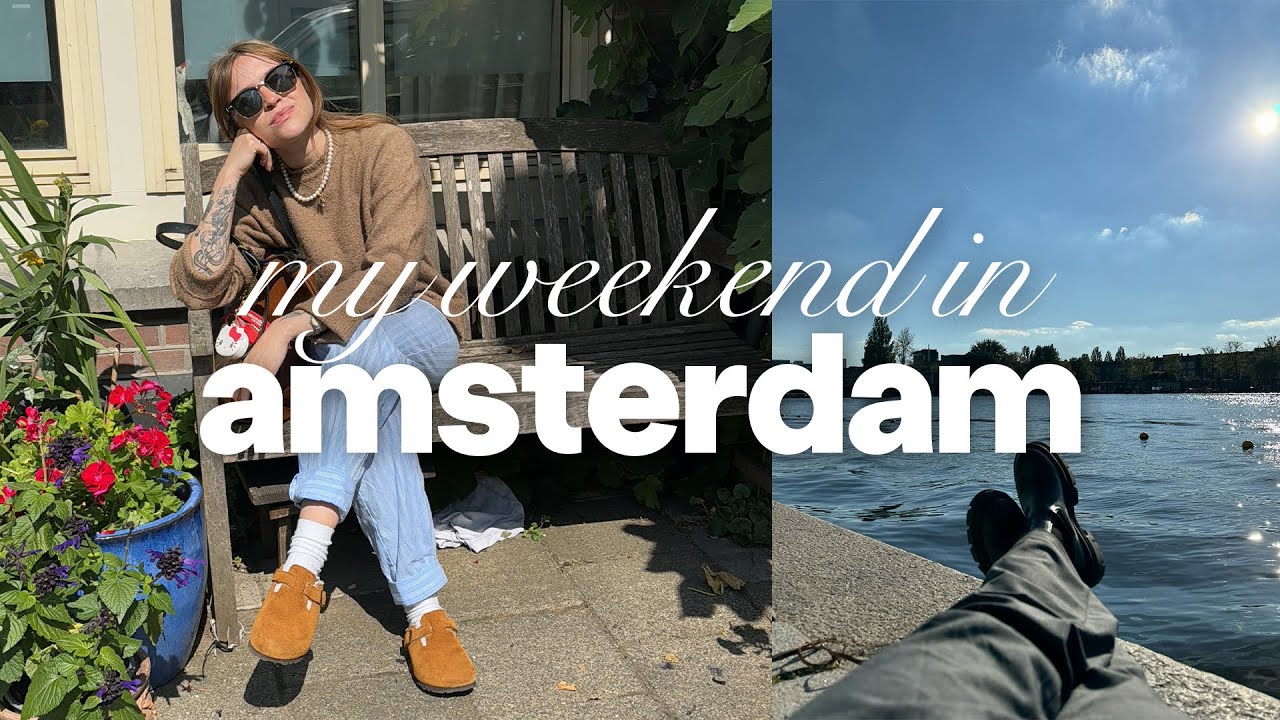 amsterdam vlog | vintage shopping, coffee dates & gentle days