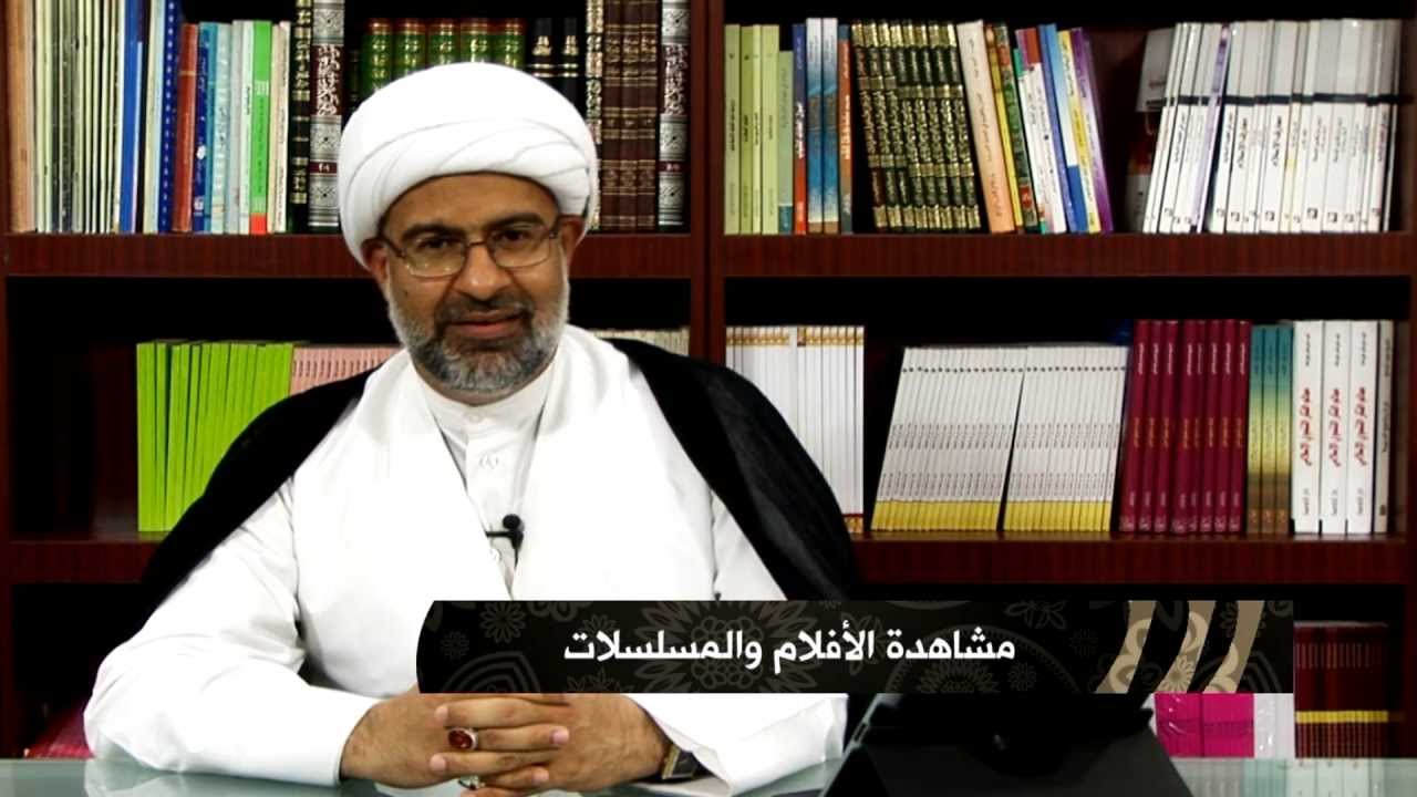 {تفقهوا} (2) : مشاهدة الأفلام والمسلسلات