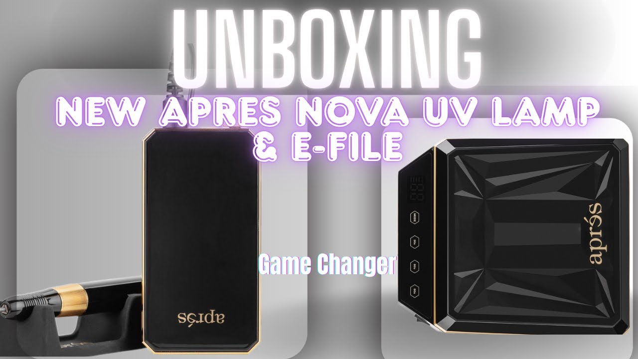 My First APRES NOVA Lamp & E-File! 💅 Unboxing, Setup & Real Reaction