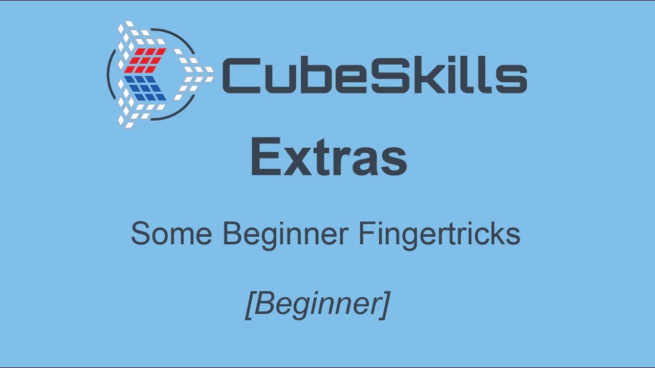 [Extras] Some Beginner Fingertricks