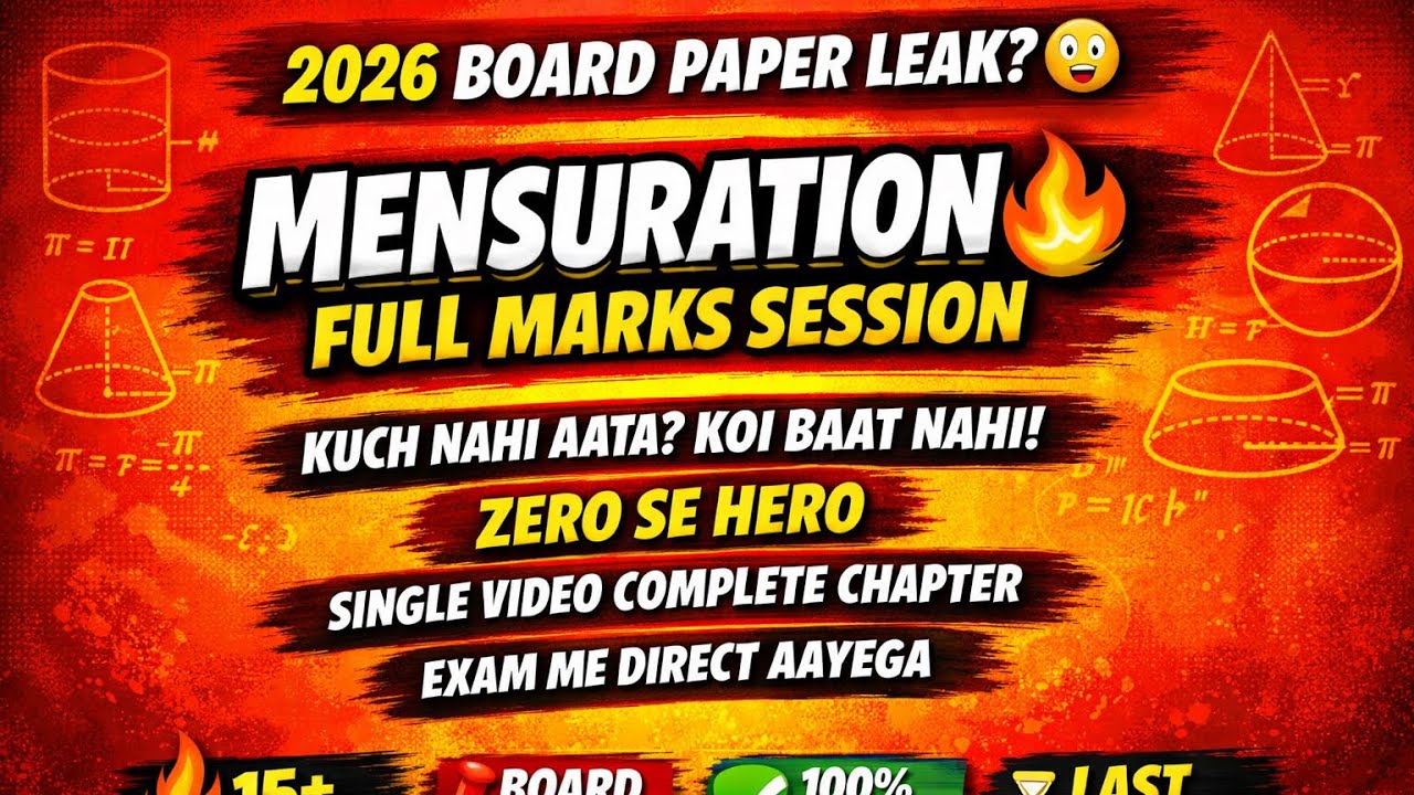 	•	Mensuration One Shot 🔥 | 10 Marks Sure | Class 10 Maths 2 | 2026 Board | 