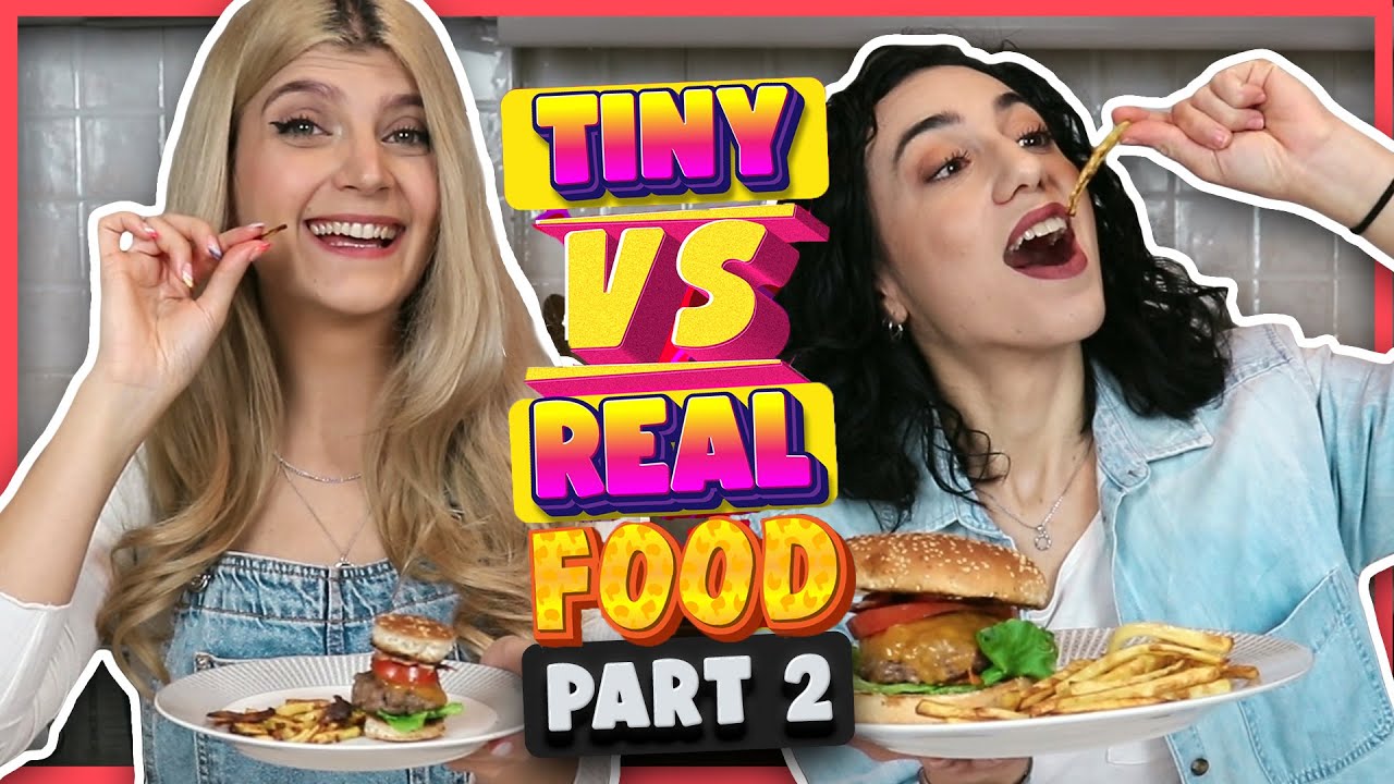 TINY VS REAL FOOD #2 || fraoules22