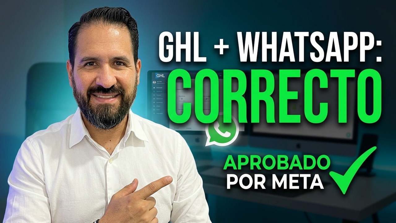 🔥 Cómo Configurar WhatsApp en High Level CORRECTAMENTE (Evita Rechazos de Meta) 2026