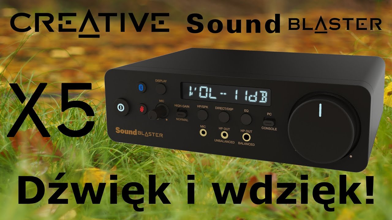 Creative SoundBlaster X5 - dźwięk i wdzięk!
