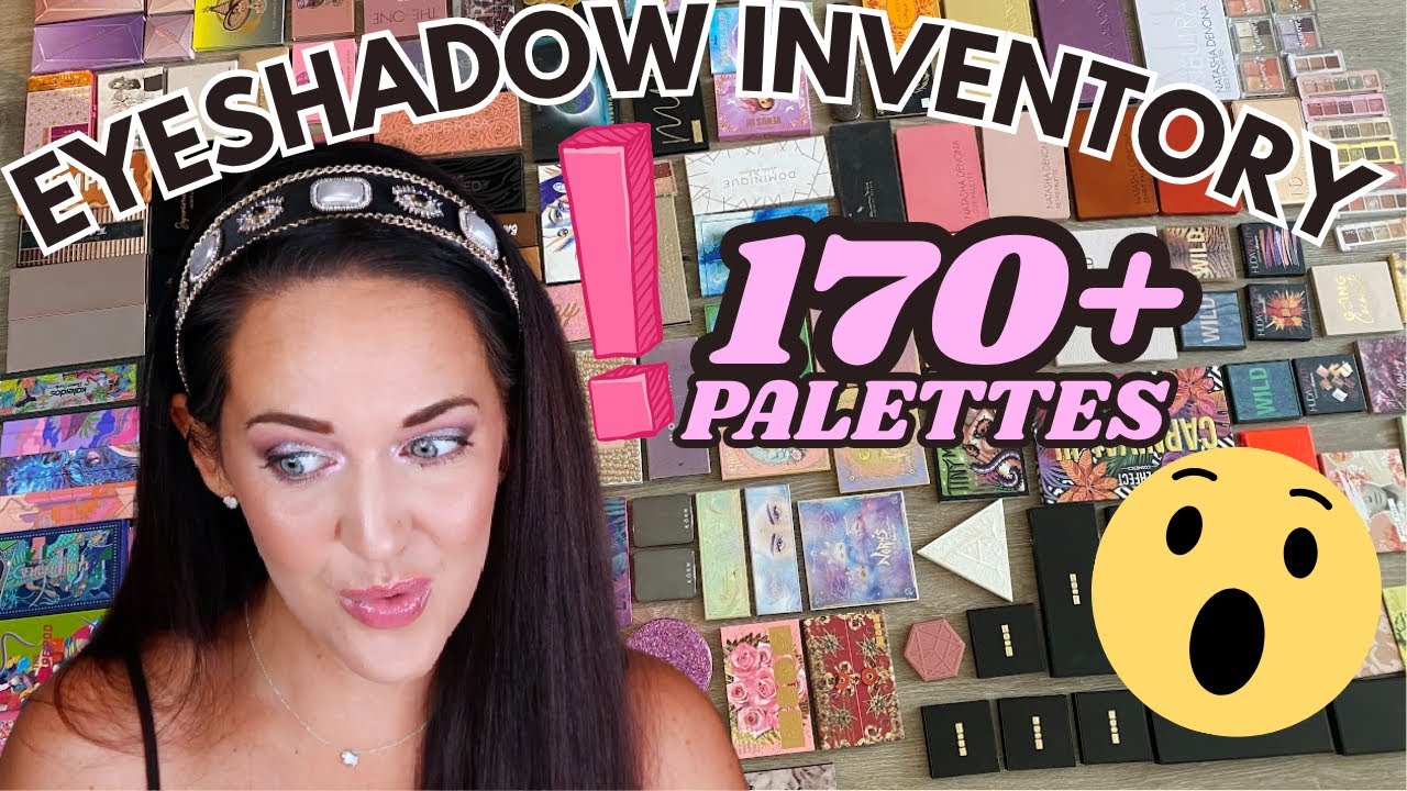 🍉☀️ 2025 Eyeshadow Palette Inventory! 170+ Eyeshadow Palettes! #paletteweek