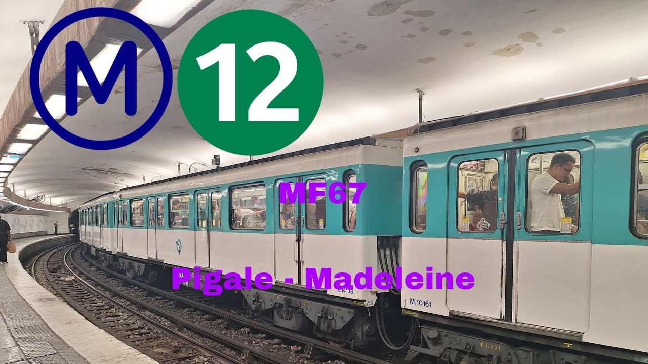 Métro 12 MF67 Pigalle - Madeleine