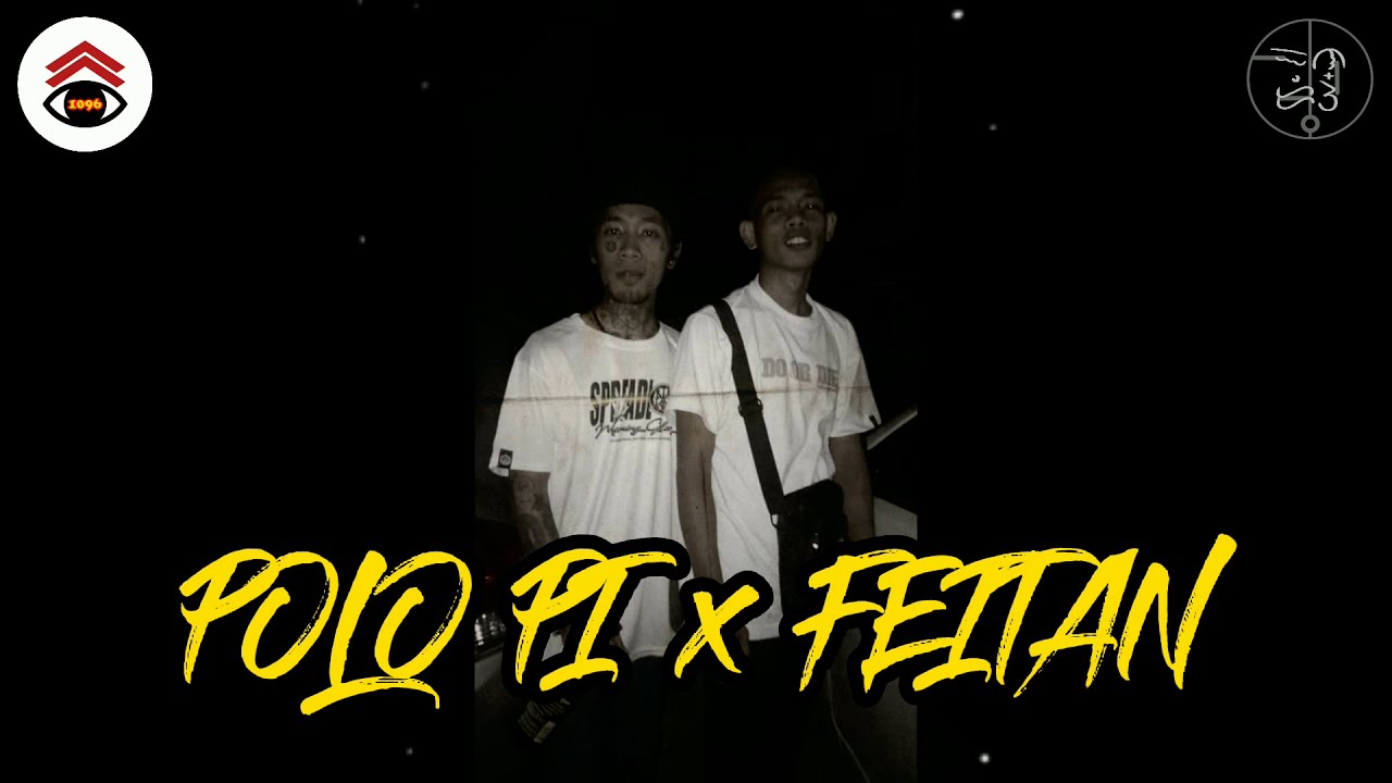 Polo Pi - Sarili Ft. Feitan (Free Collaboration)