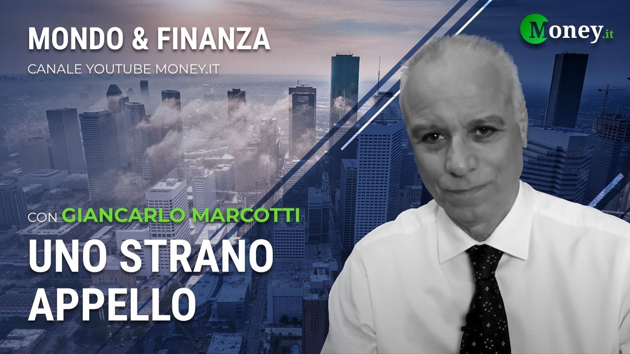 UNO STRANO APPELLO - GIANCARLO MARCOTTI - Mondo&Finanza
