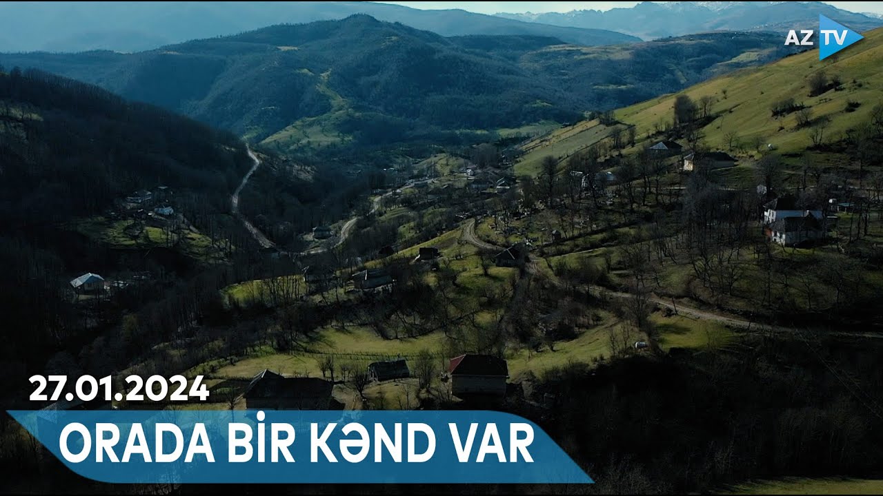 Lerik rayonunun Vistən kəndinə səyahət I ORADA BİR KƏND VAR - 27.01.2024