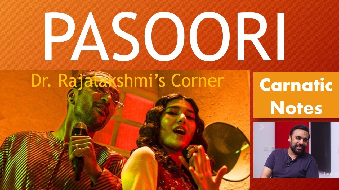 Pasoori | Coke Studio | Ali Sethi | Shae Gill | Carnatic Notes | Veena Tutorial | DrRajalakshmi