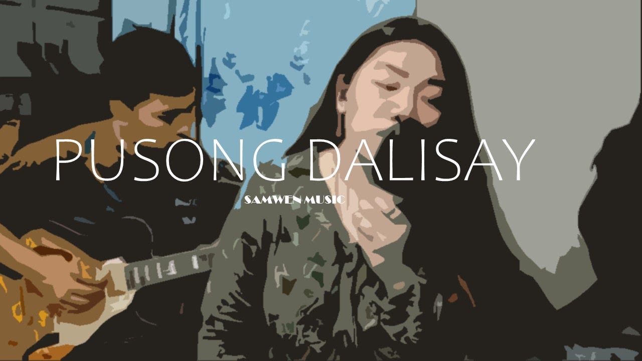Pusong Dalisay - Cover by Sam & Arwen