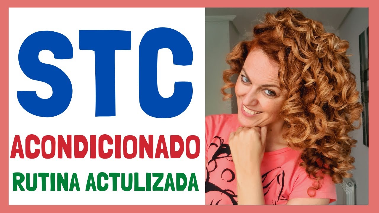 STC acondicionado del cabello 🔵 Mi rutina actualizada