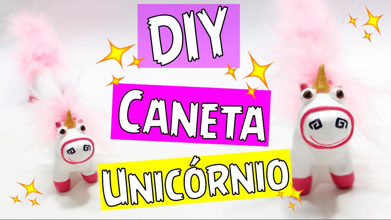 DIY - CANETA UNICÓRNIO - por Prih Gomes