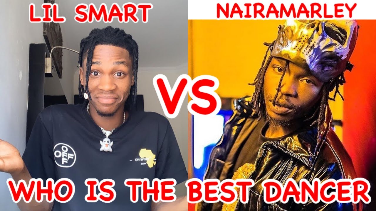 Lil Smart VS Naira Marley💥WHO IS THE BEST DANCER💥