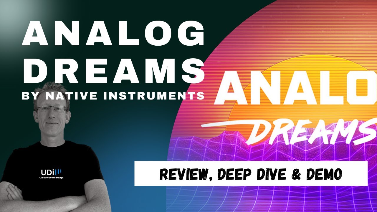Звуки винтажных синтезаторов — Native Instruments — Analog Dreams V2.0 — Библиотека Kontakt — Сер...
