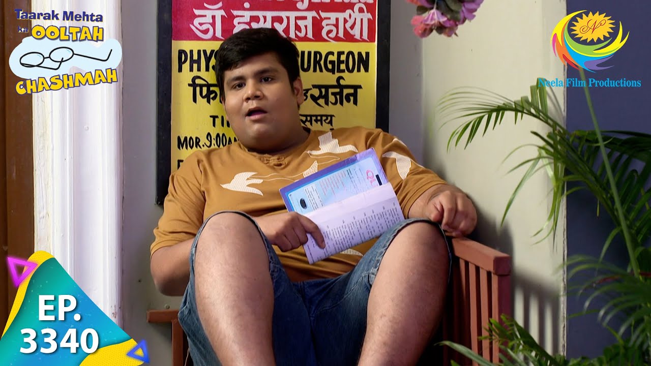 Taarak Mehta Ka Ooltah Chashmah - Ep 3340 - Full Episode - 28 Dec 2021