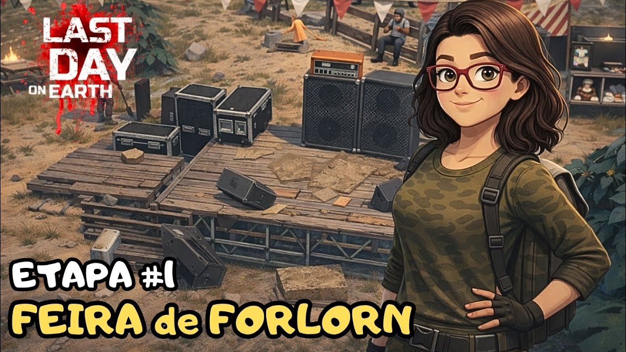 A Feira de Forlorn começou… e tá tudo um caos - Etapa 1 🎉🧟‍♀️ | LDOE
