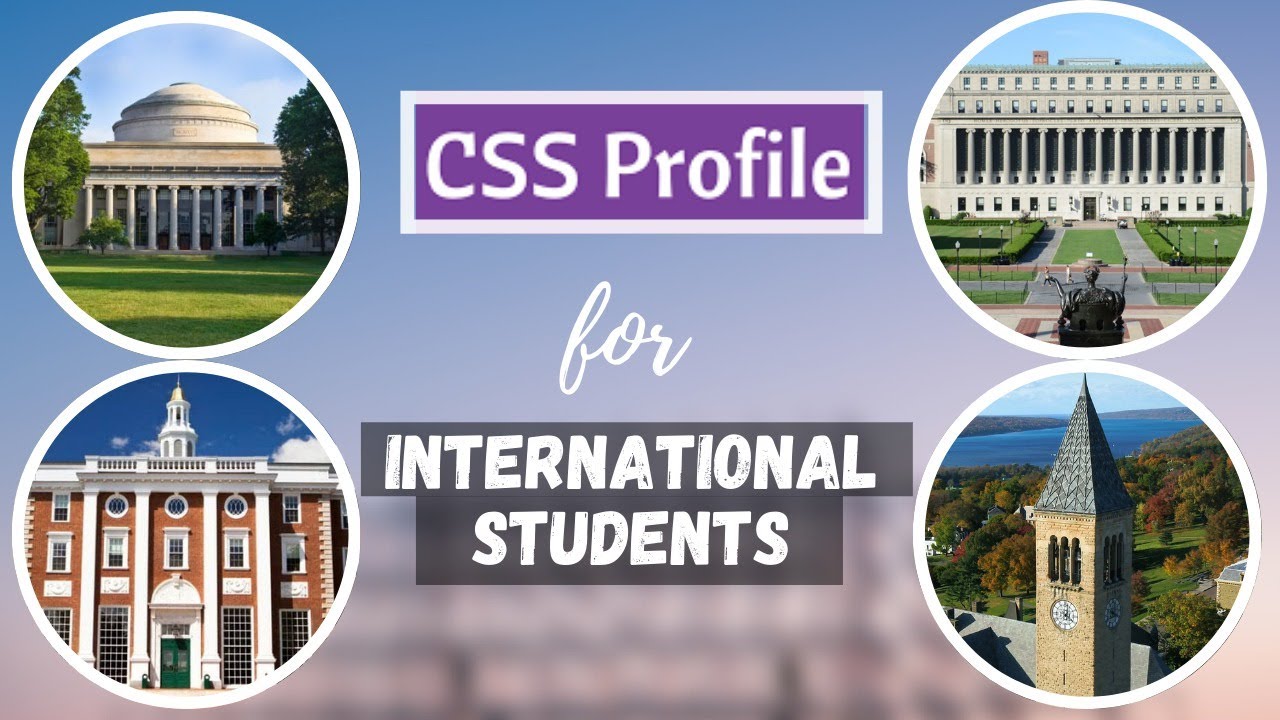 css profile for international students
