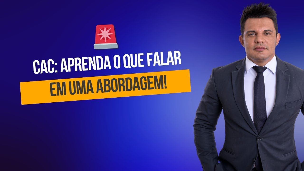 CAC: APRENDA O QUE FALAR EM UMA ABORDAGEM! - CAC FOI PRESO AP&Oacute;S SAIR DO CLUBE