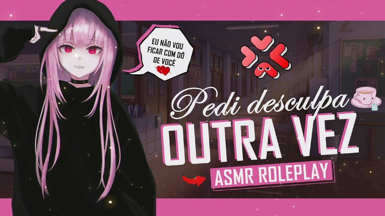 ASMR VALENTONA TE FAZENDO PEDIR DESCULPAS