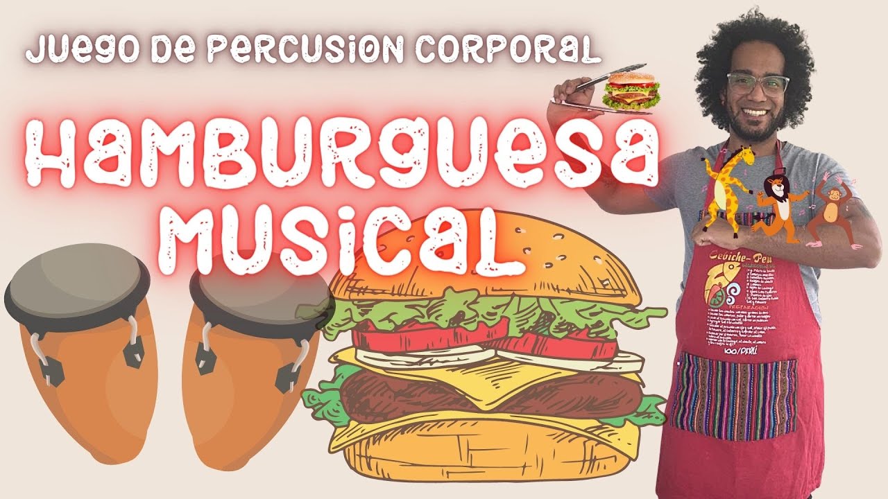 🍔Hamburguesa musical 🎵 Juego musical de percusión corporal 👍🏾