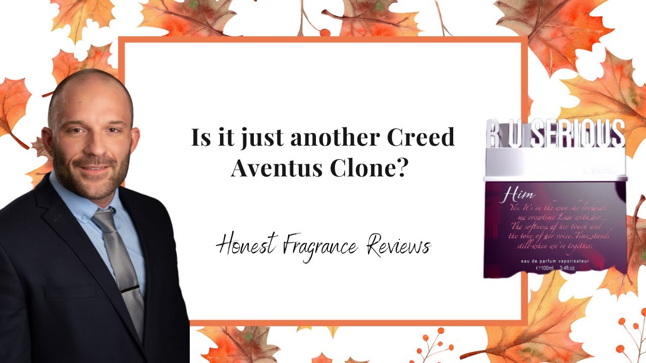 First Impressions on yet another Creed Aventus Clone - R U Serious Him by Rue Broca.