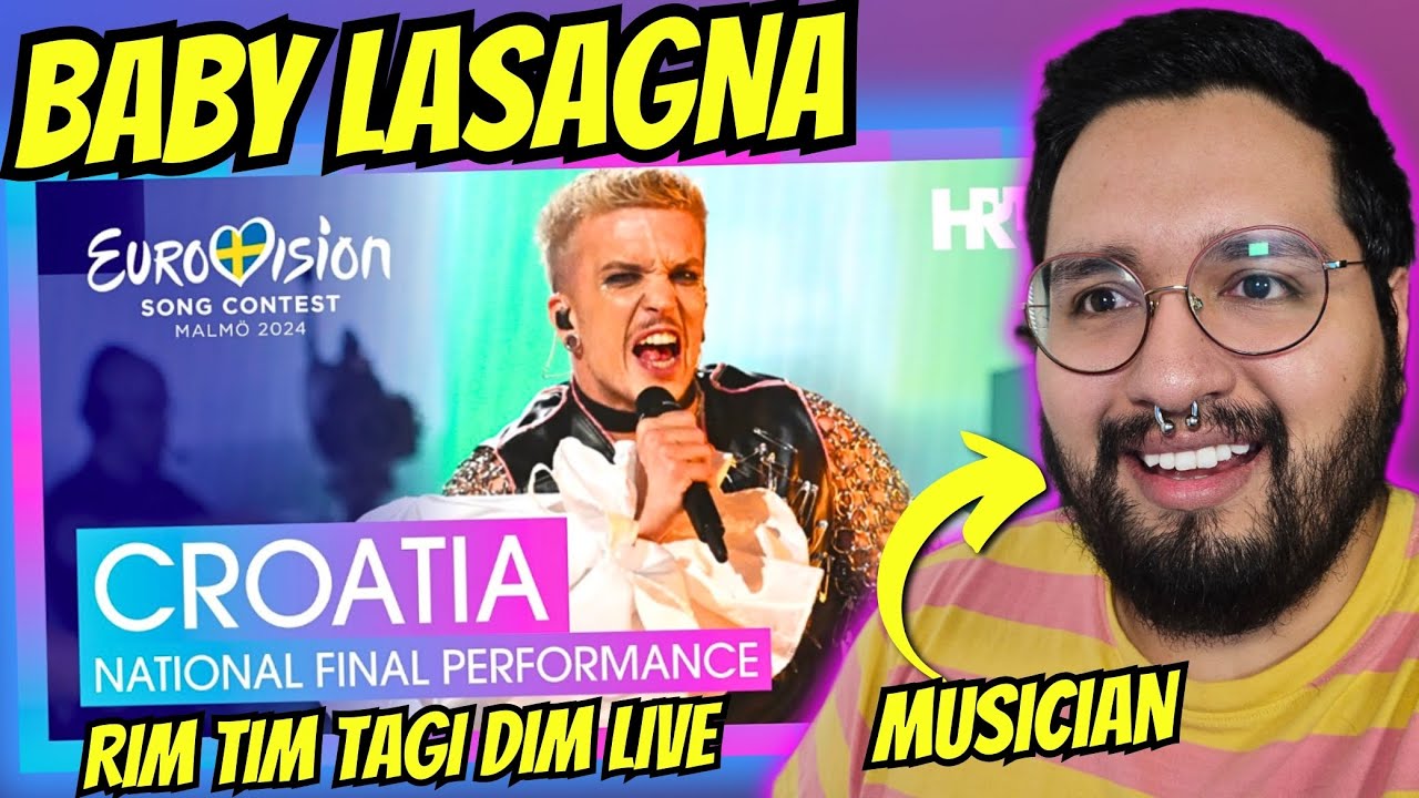 MUSICIAN REACTS! Baby Lasagna - Rim Tim Tagi Dim LIVE | Croatia 🇭🇷 | Eurovision 2024