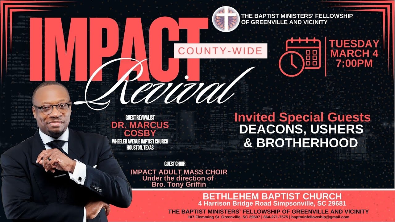 03.04.25 | Impact County-Wide Revival | Guest Revivalist Dr. Marcus Cosby
