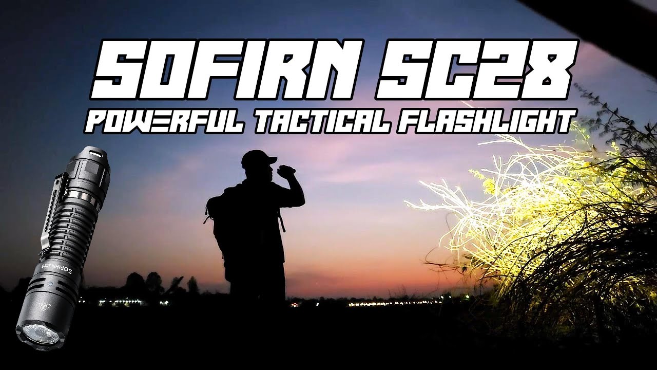 Sofrin sc28 ไฟฉายแรงสูง สว่าง 2800 LM ส่องไกล 223 เมตร กับหลอด LED XHP20B ราคาสบายกระเป๋า EP.2