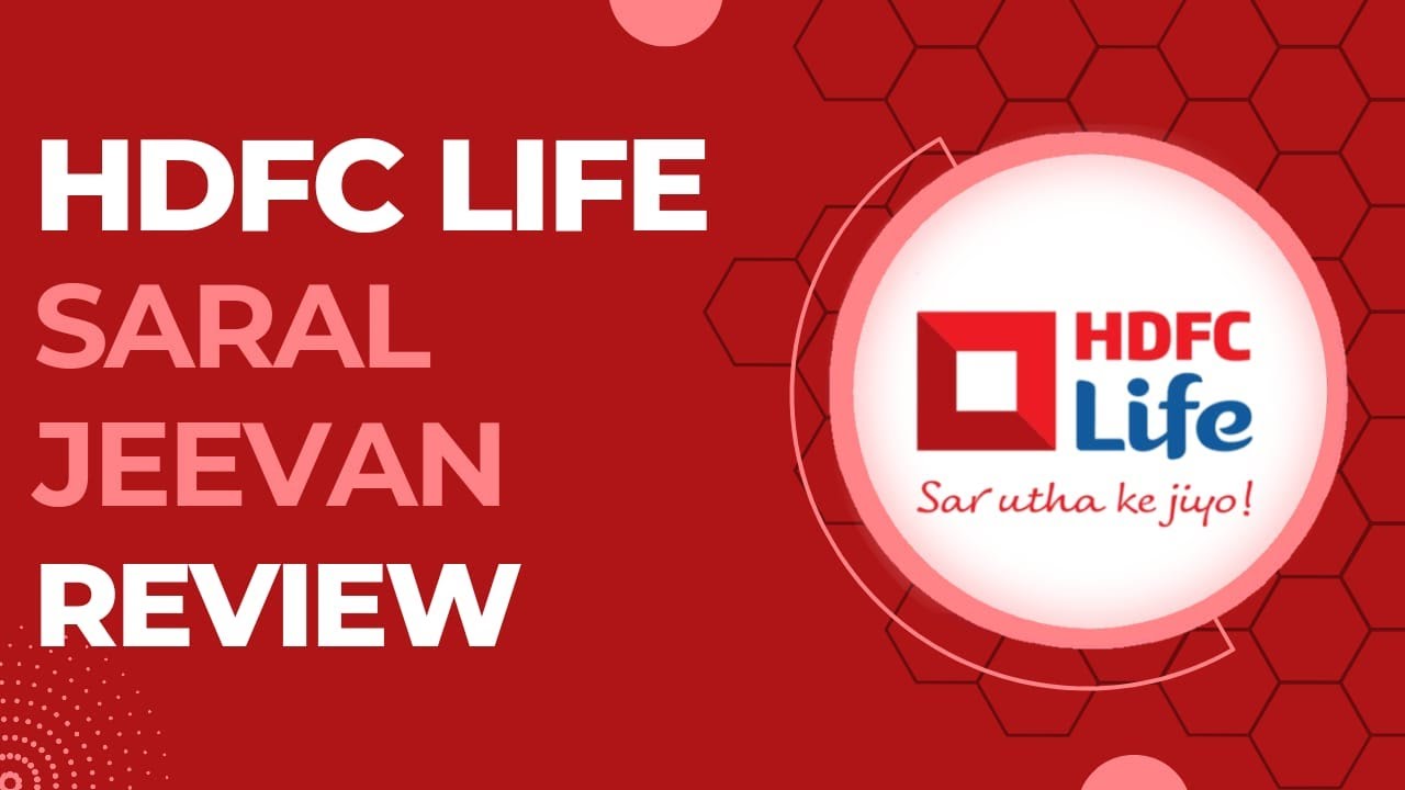 HDFC Life Saral Jeevan Plan Explained in Hindi [2024]