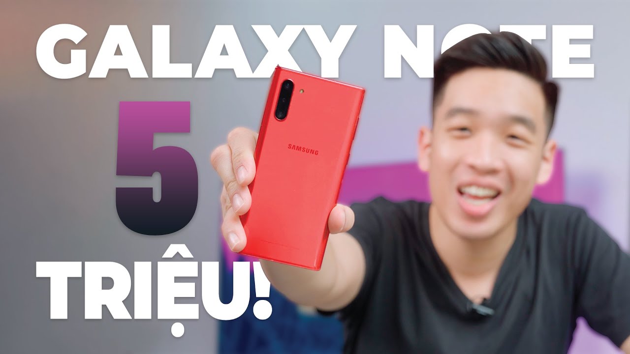 Galaxy Note 10 HÀN QUỐC còn 5 triệu, tụt giá thảm khốc sau 4 năm, dùng tín phết chứ đùa!