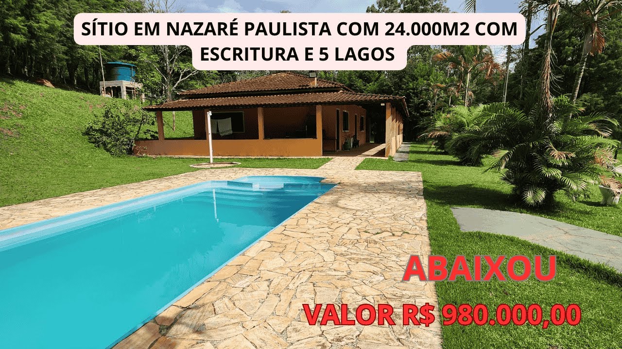 SÍTIO COM 24.000M2 EM NAZARÉ PAULISTA COM ESCRITURA